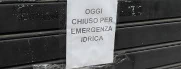 Oggi Chiuso Per Emergenza Idrica