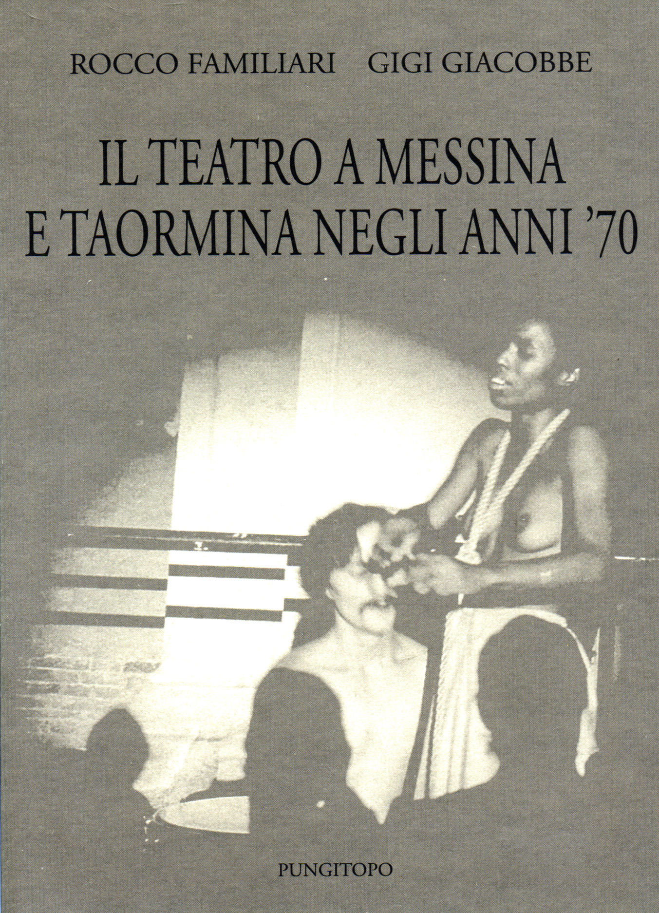 Copertina , Il teatro a Messina e Taormina negli anni '70