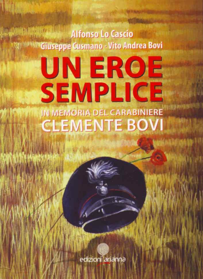 Un eroe semplice in memoria di Clemente Bovi