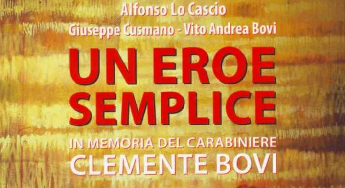 Bagheria, presentazione del libro “Un eroe semplice” dedicato al Carabiniere Clemente Bovi