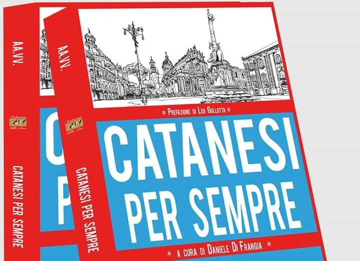 “Catanesi per sempre”, l’anima della città del Vulcano in 24 racconti