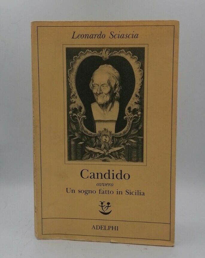 La seconda edizione, Adelphi 1990, del "Candido" di Sciascia