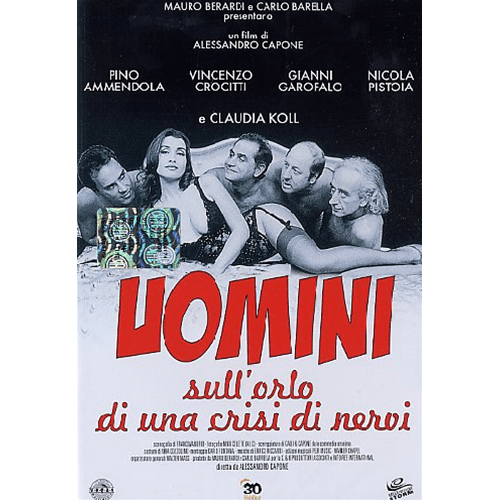 Il manifesto del film "Uomini sull'orlo di una crisi di nervi"